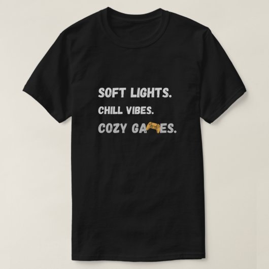 快適なゲーマー気分の引用Tシャツ Tシャツ (デザイン正面)