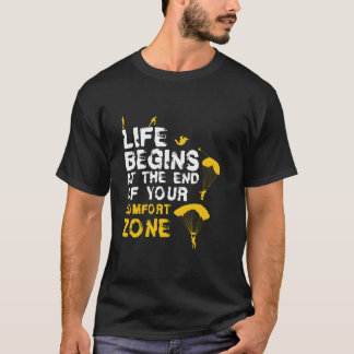 快適ゾーンで人生は始まる スカイダイバー タンデムジャンプ スカイ Tシャツ
