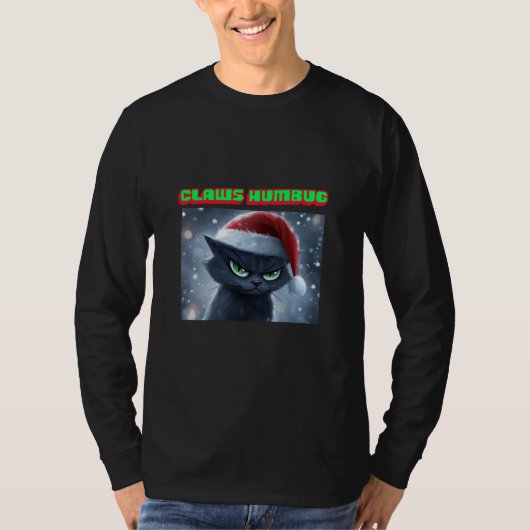 怒った黒猫の「Claws Humbug」クリスマス Tシャツ (正面)