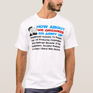 怒っている自由主義のな暴徒! Tシャツ