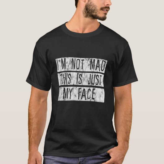 怒ってるわけじゃない これが私の顔です - Tシャツ (正面)