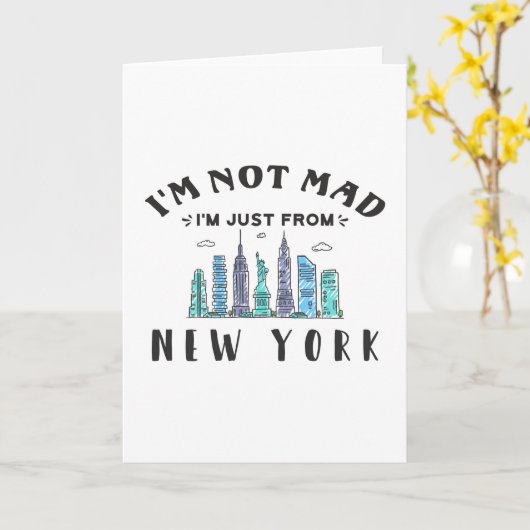 怒ってるわけじゃない、ニューヨーク出身だから カード (黄色い花)