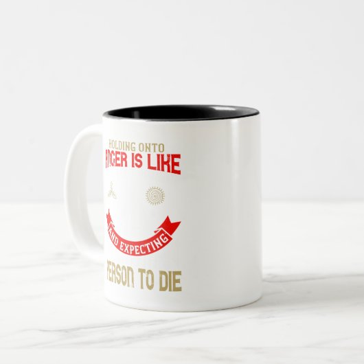 怒りを我慢することは毒を飲むようなものだ ツートーンマグカップ (正面左)