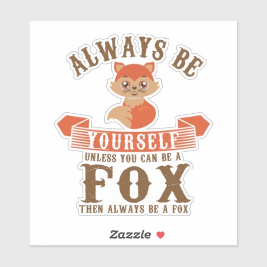 怒る者になれなければキツネだ シール (シート)