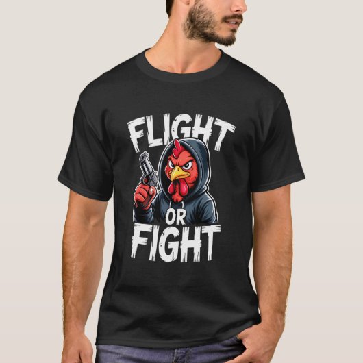 怒れるチンピラニワトリの闘争・逃走反応 楽しい Tシャツ (正面)