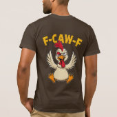 怒れるニワトリのグラフィックTシャツ Tシャツ (裏面)