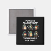 怒れるペンギン vs トランプ 闘いは私たちの闘い マグネット (正面/裏面)