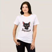 怒黒ミニマル猫 – STAY BACK トライブレンドTシャツ (正面全面)