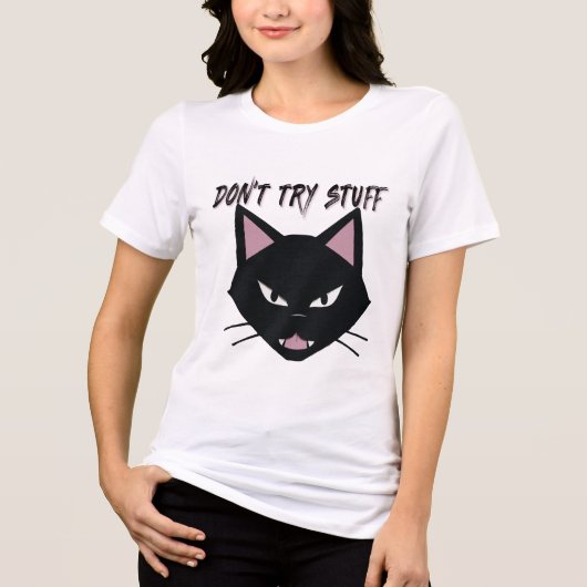 怒Black Cat – ミニマお洒落リスト「DONT TRY物 トライブレンドＴシャツ (正面)