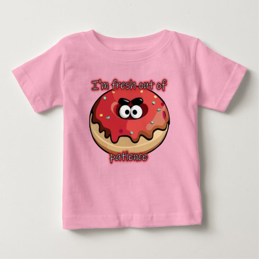 怒Donut：忍耐の新しい ベビーTシャツ (正面)