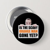 怖いオレンジ色の男はもういないの？アンチ切り札 缶バッジ (正面&裏面)