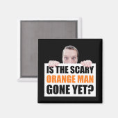 怖いオレンジ色の男はもう消えた？アンチトランプ マグネット (正面/裏面)