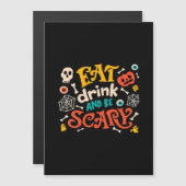 怖いハロウィンデザインの必需品 Eat Drink And Be Scary (正面/裏面)