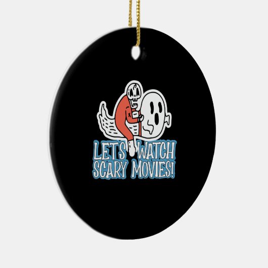 怖い映画を見て恐怖を叫ぼう セラミックオーナメント (右)