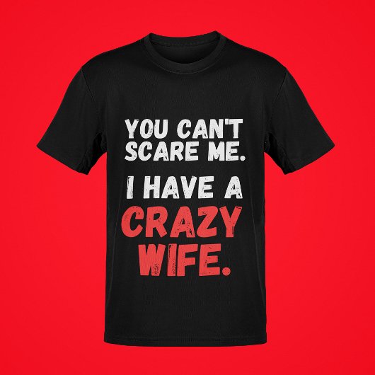 怖がらせるわけにはいかない。僕には妻コメディ熱狂するおもしろいがいる Tシャツ