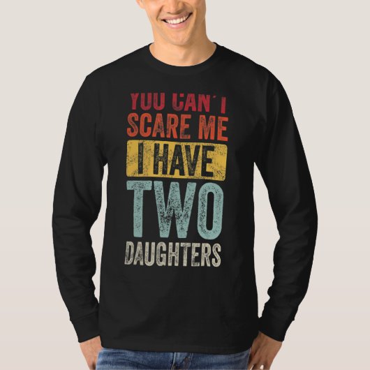 怖がらないお父さん 娘が二人います レトロ お父さん Tシャツ (正面)