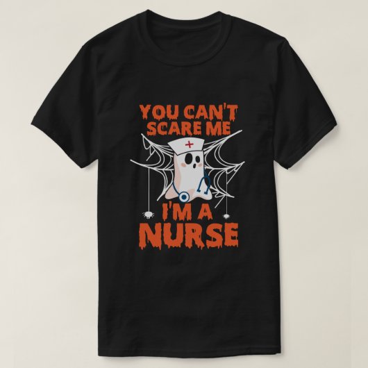 怖がらないで 看護師さん ユーモア医療従事者 Tシャツ (デザイン正面)