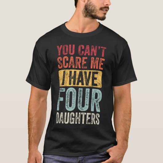 怖がらないわ 私には4人の娘がいる ヴィンテージ Tシャツ (正面)