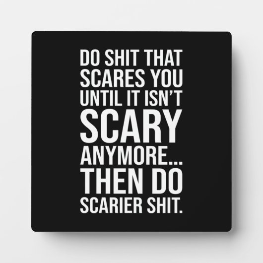 怖がることをするやる気を起こさせる- フォトプラーク (正面)