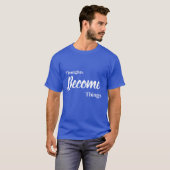 思いは現実に 天空ブルーのインスピレーションTシャツ Tシャツ (正面フル)