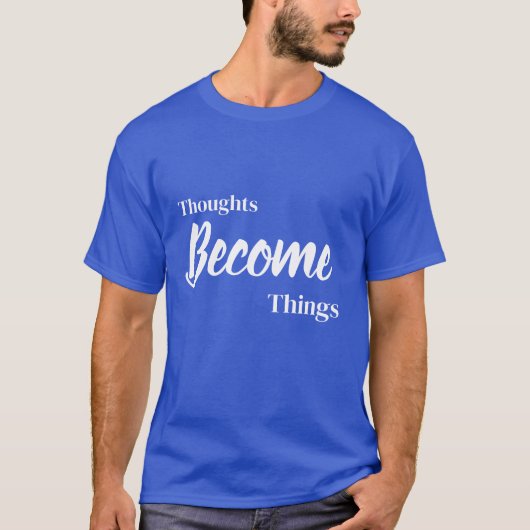 思いは現実に 天空ブルーのインスピレーションTシャツ Tシャツ (正面)