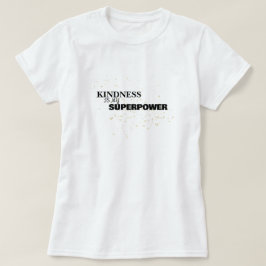 思いやりは私のスーパーパワー ミニマリストデザイン Tシャツ