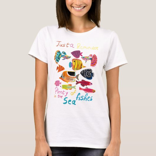 思い出してください (海には魚がたくさん) Tシャツ (正面)