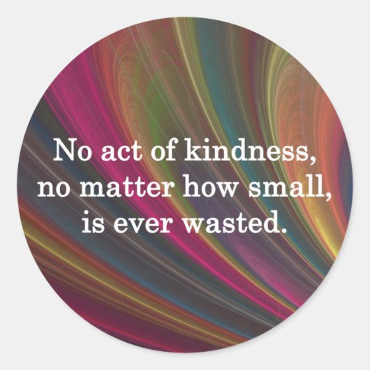 思い出すごとに親切が募る ラウンドシール (正面)