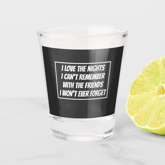 思い出せない夜が大好き ショットグラス (正面)