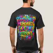 思い出だけを持ち帰り、足跡だけを残す Graffiti Tシャツ (裏面)