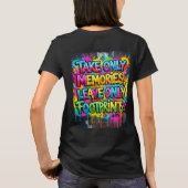 思い出だけを持ち帰り、足跡だけを残す Graffiti Tシャツ (裏面)