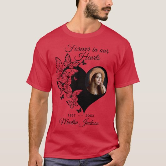 思い出のメモリアルデザイン Always In Our Hearts  Tシャツ (正面)