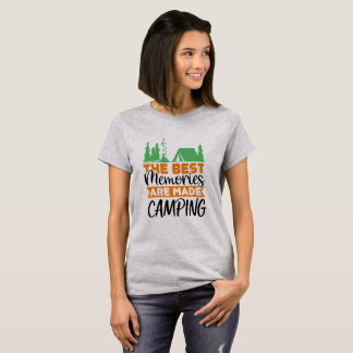 思い出最高のがキャンプに作られている Tシャツ