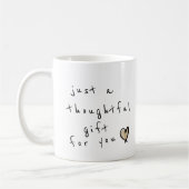 思おもしろいいやりある贈り物 コーヒーマグカップ (左)