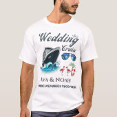 思結婚い出を一緒に作るクルーズ Tシャツ (正面)