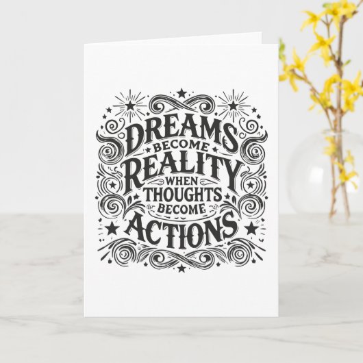 思考が行動を起こすと夢が現実になる カード (黄色い花)