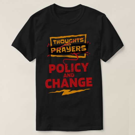 思考と祈りの言葉政策と変はっきりした更方針 Tシャツ (デザイン正面)
