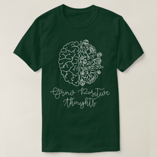 思考の前向き成長メンタルヘルス問題1581 6 Tシャツ (デザイン正面)