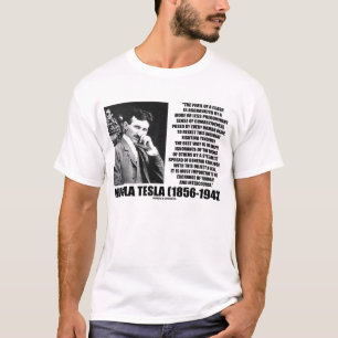 思考の引用文のニコラ・テスラ交換 Tシャツ