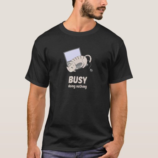 怠け忙し猫は何もしない Tシャツ (正面)