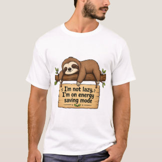 怠け者じゃないよ 省エネモードだよ ナマケモノ Tシャツ