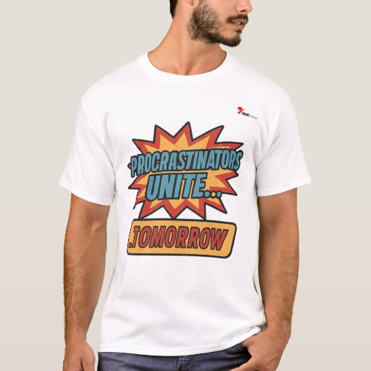 "怠け者たちよ、明日 unite…" tシャツ (正面)