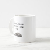 怠け者ではない  コーヒーマグカップ (正面左)