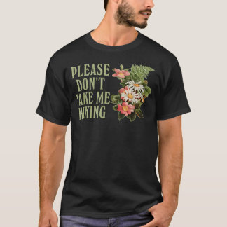 怠け者ハイク禁止 Tシャツ