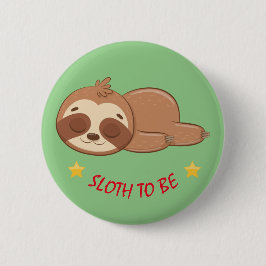 怠け者 |かわいい眠れるナマケモノテンプレート 缶バッジ