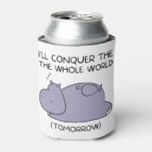 怠惰おもしろいなヒッポ私は全世界を征服する 缶クーラー (缶正面)