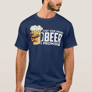 怠惰なスロスビール私が約束する1つだけのビール Tシャツ