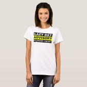 怠惰な日注意報 楽しいTシャツ Tシャツ (正面フル)