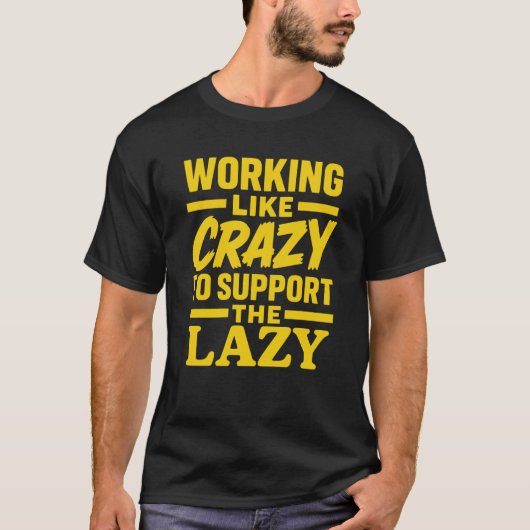 怠惰な熱狂する懸命をサポートするおもしろいよう Tシャツ (正面)