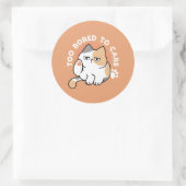 怠惰な猫の態度 - 気にしない面白い引用 ラウンドシール (バッグ)
